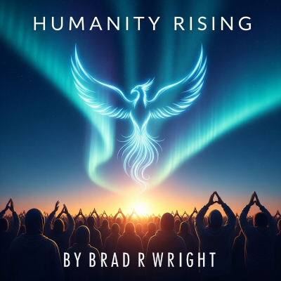 Humanity Rising cover art by Brad R Wright